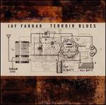 Terroir Blues - Jay Farrar