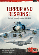 Terror and Response: The India-Pakistan Proxy War 2008-2019