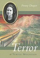 Terror at Turtle Mountain - Draper, P