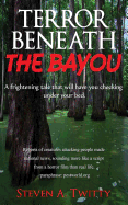 Terror Beneath The Bayou