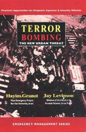 Terror Bombing - The New Urban Threat