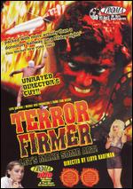 Terror Firmer - Lloyd Kaufman