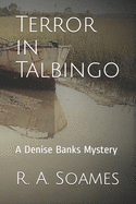 Terror in Talbingo: A Denise Banks Mystery