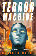 Terror Machine: A Jake Rivett Thriller