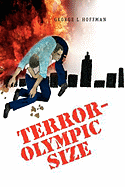 Terror-Olympic Size