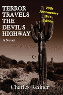 Terror Travels the Devil's Highway