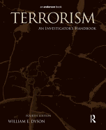 Terrorism: An Investigator's Handbook