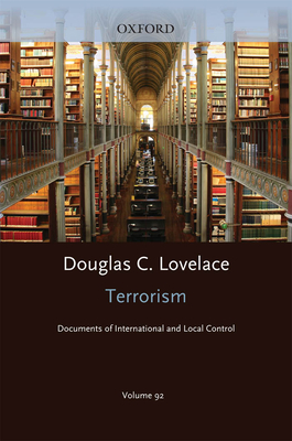 Terrorism Documents of International and Local Control Volume 92 - Oceana