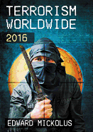 Terrorism Worldwide, 2016