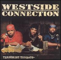 Terrorist Threats [Clean] - Westside Connection