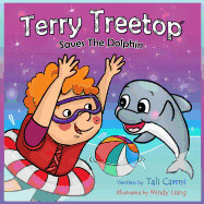 Terry Treetop Saves the Dolphin