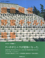 Terunobu Fujimori: Y'Avant-Garde Architecture - Fujimori, Terunobu