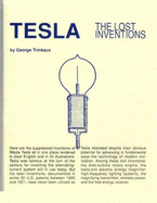 Tesla: The Lost Inventions - Trinkaus, George