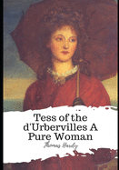 Tess of the d'Urbervilles A Pure Woman