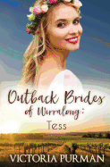 Tess: The Outback Brides of Wirralong