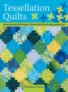 Tessellation Quilts