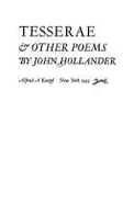 Tesserae and Other Poems - Hollander, John, Professor