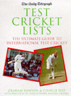 Test Cricket Lists: The Ultimate Guide to International Test Cricket