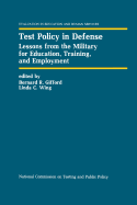 Test Policy in Defense: Lessons from the Military for Education, Training, and Employment