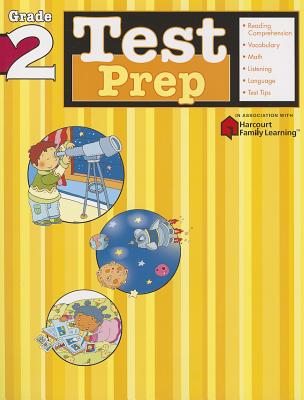 Test Prep: Grade 2 (Flash Kids Harcourt Family Learning) - Flash Kids (Editor)