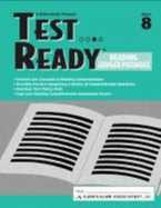 Test Ready Reading Longer Passages Book 8 (a Quick Study Program)