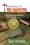 Testimony of the Protected