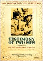 Testimony of Two Men [3 Discs]