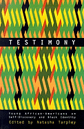 Testimony: Young African-Americans on Self-Discovery and Black Identity