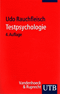 Testpsychologie: Eine Einfuhrung in Die Psychodiagnostik