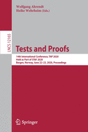 Tests and Proofs: 14th International Conference, Tap 2020, Held as Part of Staf 2020, Bergen, Norway, June 22-23, 2020, Proceedings