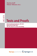 Tests and Proofs: 8th International Conference, Tap 2014, Held as Part of Staf 2014, York, UK, July 24-25, 2014, Proceedings - Seidl, Martina (Editor), and Tillmann, Nikolai (Editor)