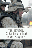 Teufelhunde: US Marines Im Irak