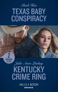 Texas Baby Conspiracy / Kentucky Crime Ring: Texas Baby Conspiracy (an O'Connor Family Mystery) / Kentucky Crime Ring (Heartland Heroes)