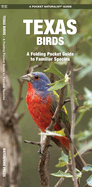 Texas Birds: A Folding Pocket Guide to Familiar Species