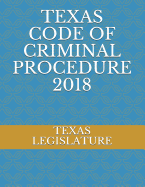 Texas Code of Criminal Procedure 2018