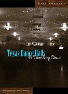 Texas Dance Halls: A Two-Step Circuit