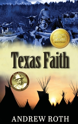 Texas Faith - Roth, Andrew