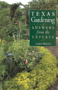 Texas Gardeners: Answers from the Experts