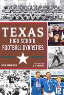 Texas High School Football Dynasties