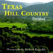 Texas Hill Country - Reynolds, Richard, M.D.