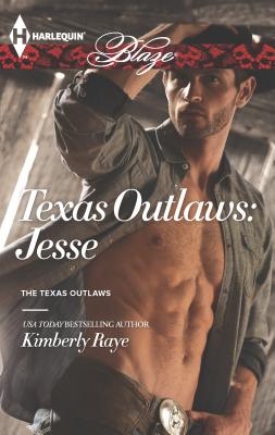 Texas Outlaws: Jesse - Raye, Kimberly