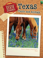 Texas Plants and Animals - Dodson Wade, Mary