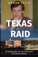 Texas Raid