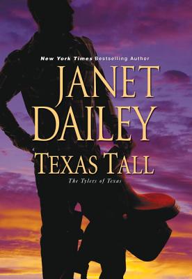 Texas Tall - Dailey, Janet