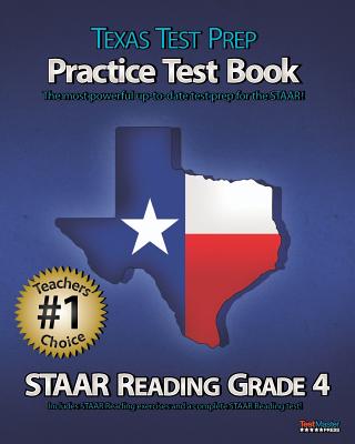 Texas Test Prep Practice Test Book Staar Reading Grade 4: Aligned to the 2011-2012 Texas Staar Reading Test - Test Master Press