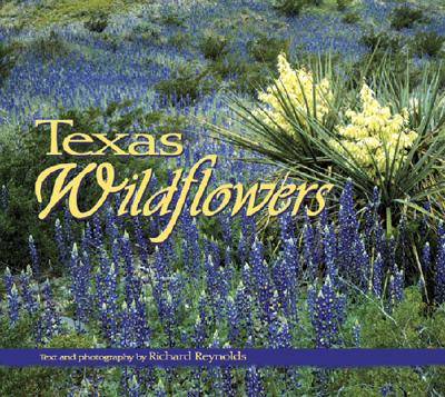 Texas Wildflowers - Reynolds, Richard, M.D.