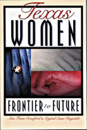 Texas Women: Frontier to Future
