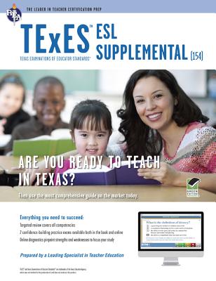 TExES ESL Supplemental (154) Book + Online - Mahler, Jacalyn, M.A., and Newman, Beatrice Mendez, PhD, and Alverson, Sharon, B.A.