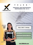 Texes Pedagogy and Professional Responsibilities EC-12 Teacher Certification Study Guide Teacher Prep