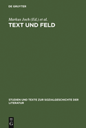 Text Und Feld: Bourdieu in Der Literaturwissenschaftlichen Praxis